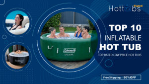 Top 10 Inflatable Hot Tubs in 2021